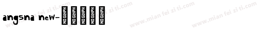 angsna new字体转换